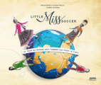 Couverture Little Miss Soccer Editions Marie B 2019