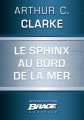 Couverture Le Sphinx au bord de la mer Editions Bragelonne (Brage) 2014