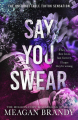 Couverture Say You Swear Editions Orion Books 2022