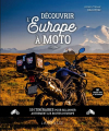 Couverture Découvrir l'Europe à moto Editions Larousse 2023