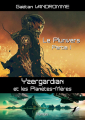 Couverture Le plurivers, tome 1 : Yzergardian et les Planètes-Mères Editions Libre 2 lire 2023