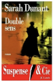 Couverture Double sens Editions JC Lattès (Suspense & Cie) 2000