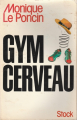 Couverture Gym Cerveau Editions Stock 1987