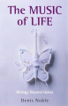 Couverture La Musique de la vie : La biologie au-delà du génome Editions Oxford University Press 2006