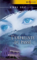 Couverture L'Emprunte du Passé Editions Harlequin (Best sellers) 2005