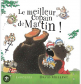 Couverture Le meilleue copain de martin Editions Larousse 2010