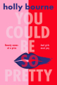 Couverture You could be so pretty Editions Usborne 2023