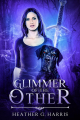 Couverture The Other Realm, book 1: Glimmer of the Other Editions Autoédité 2021