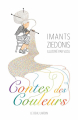 Couverture Contes des couleurs Editions Le beau jardin (L'Herbier) 2023