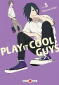 Couverture Play it cool, guys, tome 5 Editions Doki Doki (Seinen) 2024