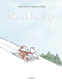 Couverture Milo à la neige Editions L'École des loisirs 2019
