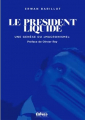 Couverture Le Président Liquide Editions Perspectives libres 2022