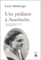Couverture Une pédiatre à Auschwitz Editions Anne Carrière 2024