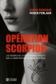Couverture Opération scorpion : Les dessous de la plus grande enquête sur la prostitution juvénile au québec Editions De l'homme 2022