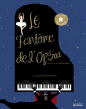 Couverture Le Fantôme de l'Opéra Editions de La Martinière (Jeunesse) 2015