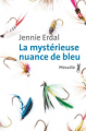 Couverture La mystérieuse nuance de bleu Editions Métailié (Bibliothèque Écossaise) 2022