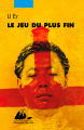 Couverture Le jeu du plus fin Editions Philippe Picquier 2014