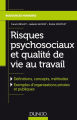 Couverture Risques psychosociaux et qualité de vie au travail  Editions Dunod 2017