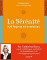 Couverture La Sérénité : 108 leçons et exercices Editions du Chêne 2013