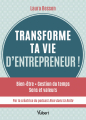 Couverture Transforme ta vie d'entrepreneur ! Bien-être, gestion du temps, sens et valeurs Editions Vuibert 2024