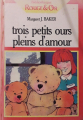 Couverture Trois petits ours pleins d'amour  Editions G.P. (Rouge et Or) 1986