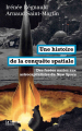 Couverture Une histoire de la conquête spatiale Editions La Fabrique 2024