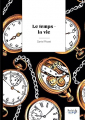 Couverture Le temps, la vie Editions NomBre7 2023