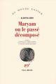Couverture Maryam ou Le passé décomposé Editions Gallimard  (Du monde entier) 2007