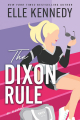 Couverture Campus Diaries, book 2: The Dixon Rule Editions Bloom Books 2024