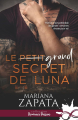 Couverture Le petit secret de Luna Editions Infinity (Romance passion) 2022