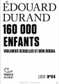 Couverture 160000 enfants Violences sexuelles et déni social Editions Gallimard  (Tracts) 2024