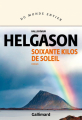 Couverture Soixante kilos de soleil Editions Gallimard  (Du monde entier) 2024