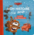 Couverture Cars : Le derby des dépanneuses Editions Hachette (Mon histoire du soir) 2019