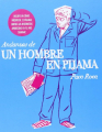 Couverture Andanzas de un hombre en pijama Editions Astiberri 2014