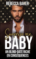 Couverture Las Vegas Lovestories, tome 3 : Surprise me, Baby ! : Un blind-date riche en conséquences Editions Autoédité 2022