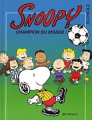 Couverture Snoopy, tome 28 : Champion du monde ! Editions Dargaud 1998