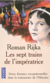 Couverture Les Sept Trains de l'impératrice Editions Presses pocket 2008