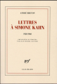 Couverture Lettres à Simone Kahn (1920-1960) Editions Gallimard  (Blanche) 2016