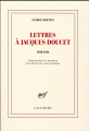Couverture Lettres à Jacques Doucet (1920-1926) Editions Gallimard  (Blanche) 2016
