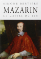 Couverture Mazarin : Le maître du jeu Editions de Fallois 2007