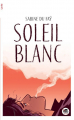 Couverture Soleil Blanc Editions Oskar (Jeunesse) 2024