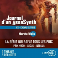 Couverture Journal d'un AssaSynth, tome 3 : Cheval de Troie Editions Lizzie 2024