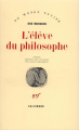 Couverture L'élève du philosophe Editions Gallimard  (Du monde entier) 1985