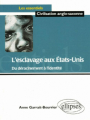 Couverture L'esclavage aux États-Unis Editions Ellipses (Essentiels de civilisation) 2001