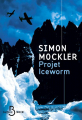 Couverture Projet Iceworm Editions Belfond (Noir) 2024