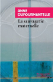 Couverture La sauvagerie maternelle Editions Rivages 2016