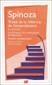 Couverture Traité de la réforme de l'entendement, Les principes de la philosophie de Descartes, Pensées métaphysiques Editions Flammarion 2022