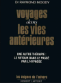 Couverture Voyages dans les vies antérieures Editions Robert Laffont 1990