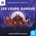 Couverture Les loups-garous Editions Quelle histoire (Mythes & Légendes) 2021