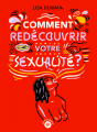 Couverture Comment redécouvrir votre sexualité ? Editions Autoédité 2024